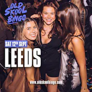 Old Skool Bingo Sat 12th Sep Leeds at Home Nightclub