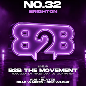 B2B The Movement - No.32 Brighton