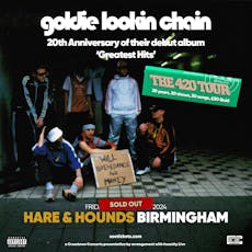 GOLDIE LOOKIN' CHAIN - 2024 Tour [SOLD OUT] at Hare And Hounds Kings Heath