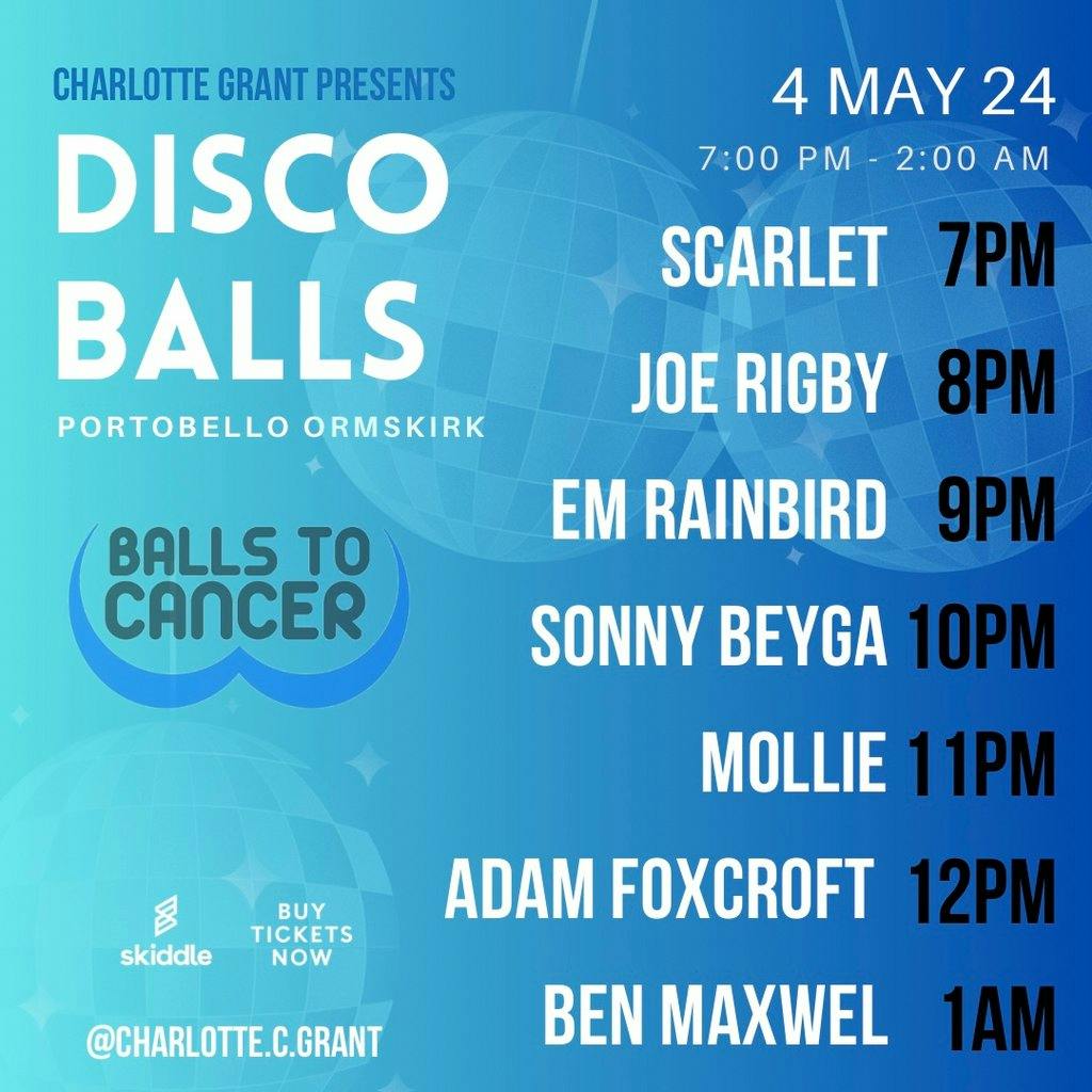 Disco Balls Portobello Ormskirk Ormskirk Sat 04 May 2024