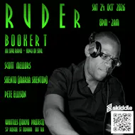 RUDE(r) 24th October '26     Booker T + RUDE(r) Residents at Whittles  Tokyo Project