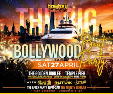 The Big Bollywood Boat Party & After Party