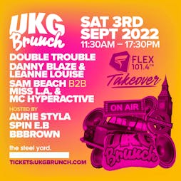 UKG Brunch - London Tickets | Secret Location   London UK London  | Sat 3rd September 2022 Lineup