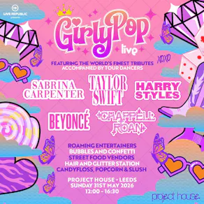 GirlyPop Live | Project House, Leeds
