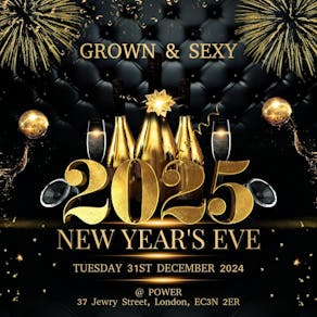 GROWN & SEXY New Years Eve Party