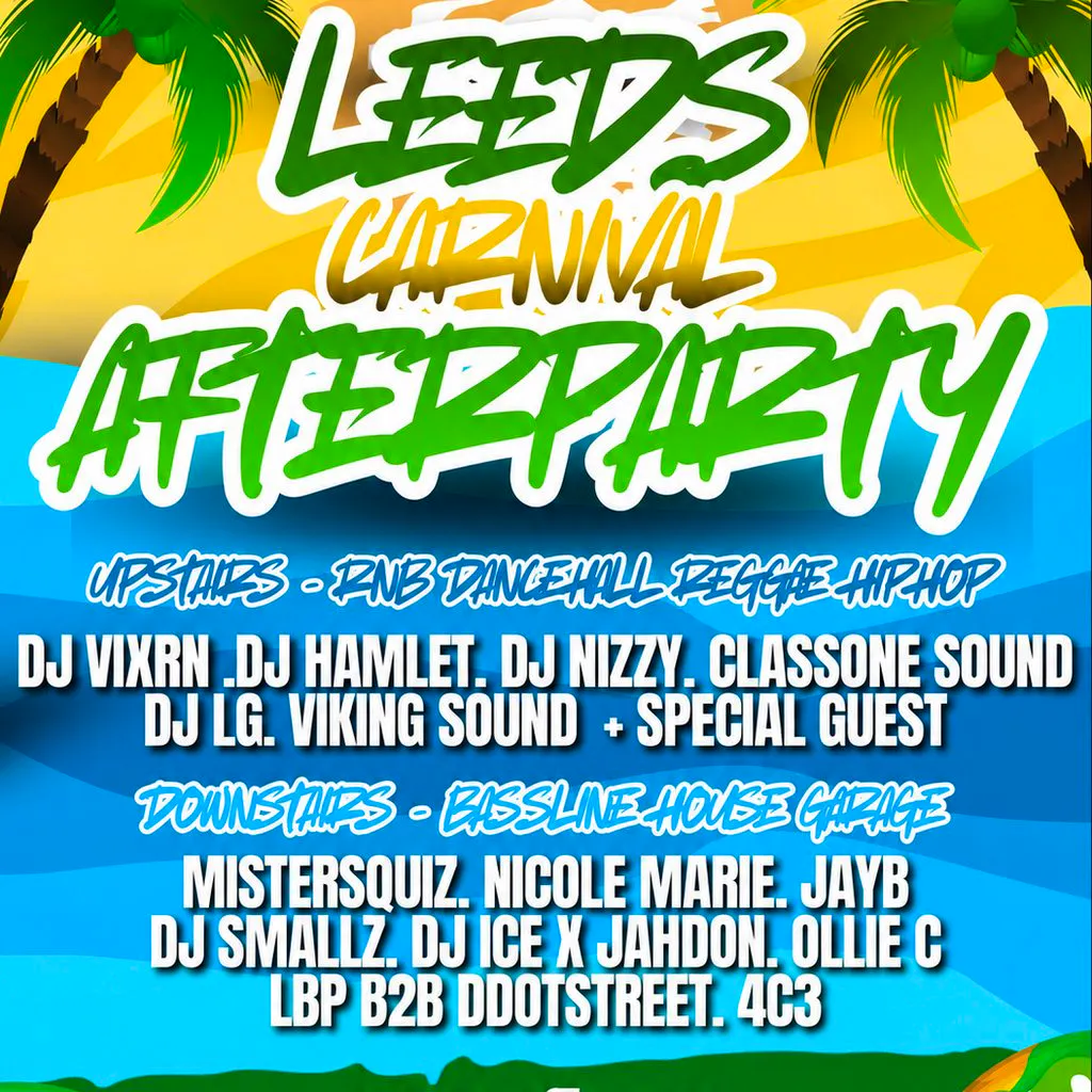 - Leeds Carnival After Party at Mirror Mirror