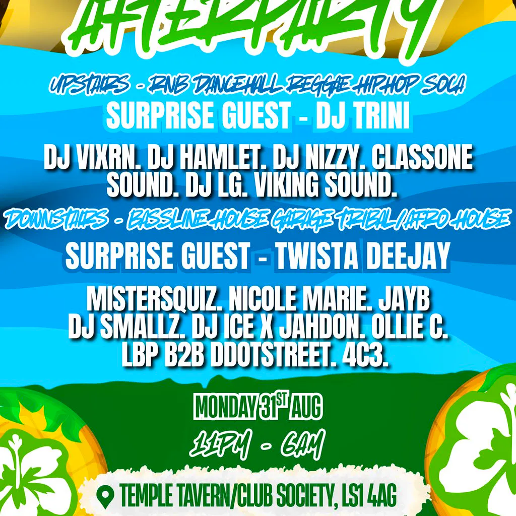 - Leeds Carnival After Party at Society Leeds