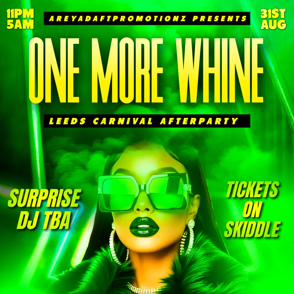One More Whine - Leeds Carnival After Party at Mirror Mirror