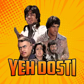 Yeh Dosti : Celebrating 5 Decades Of Sholay Hayes