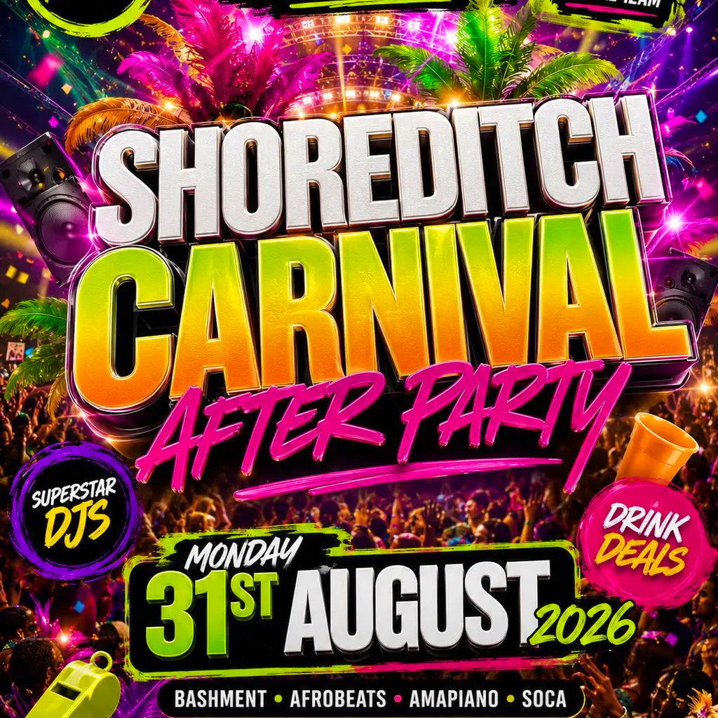 Shoreditch Carnival After Party - Everyone Free Before 12AM at Aura X