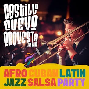 Castillo Nuevo Orquesta - Live Salsa!