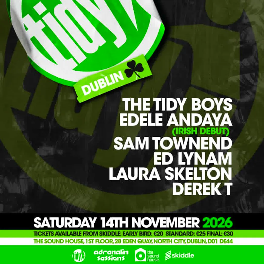 Tidy Dublin in association with Adrenalin Sessions at The Sound House 