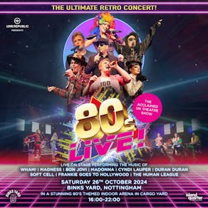 80s Live at Binks Yard | 26.10.24