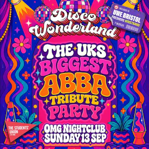 UWE Bristol Official Freshers | Disco Wonderland