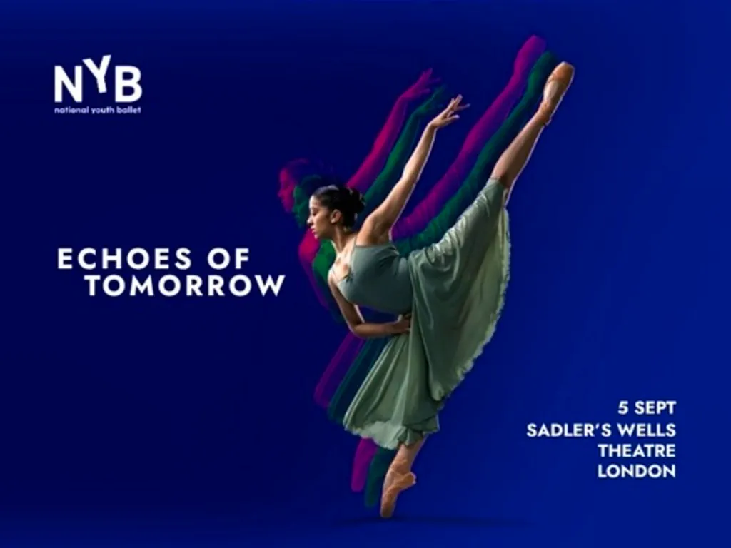 Echoes Of Tomorrow at Sadlers Wells Theatre