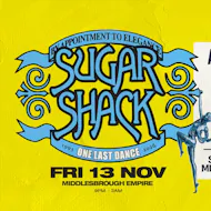 Sugar Shack - One Last Dance at The Middlesbrough Empire