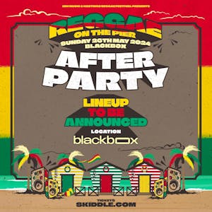 Reggae On The Pier - Afterparty