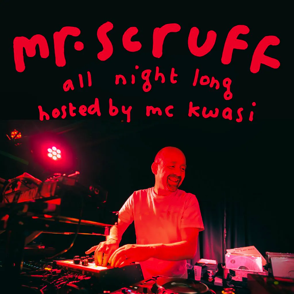 Keep It Unreal - Liverpool with Mr Scruff & MC Kwasi at 24 Kitchen Street