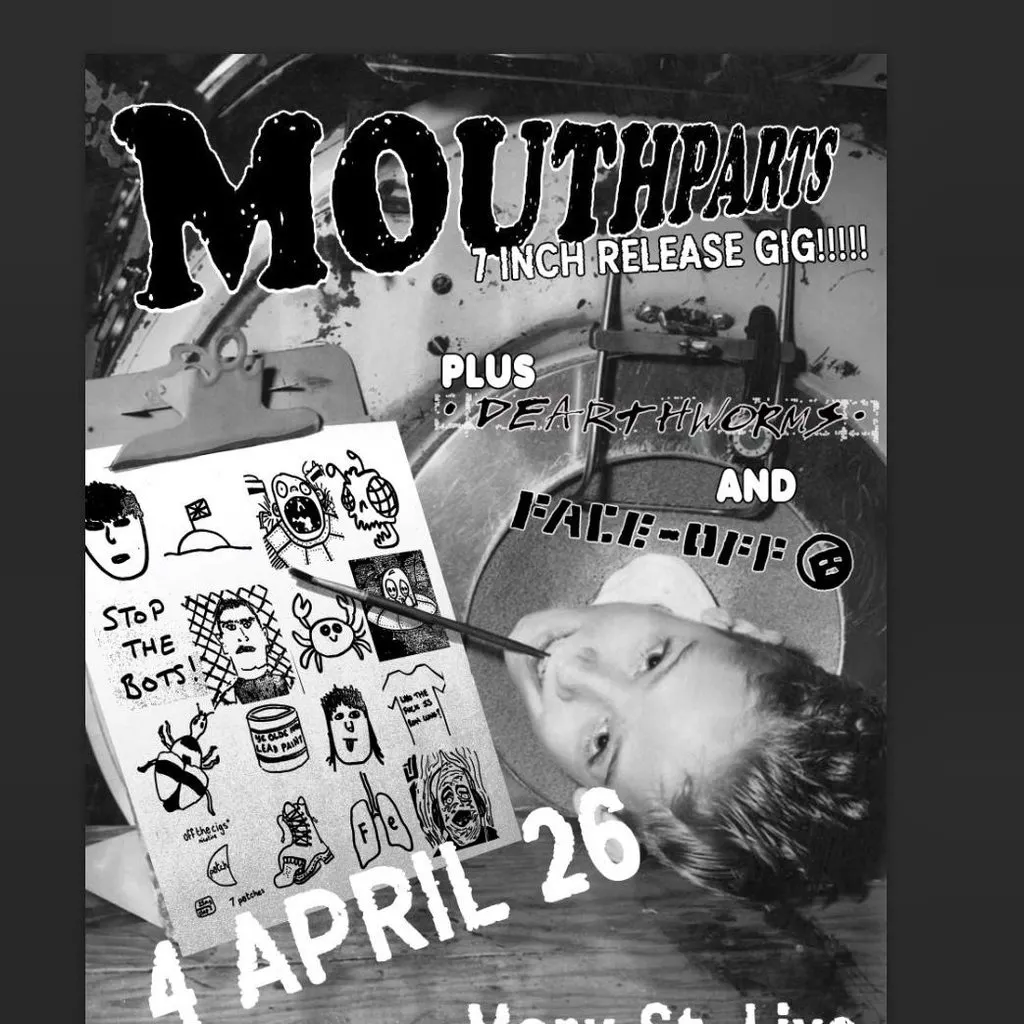 Mouthparts - 7 inch Release with Dearthworms and Face Off at Mary Street Live