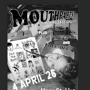 Mouthparts - 7 inch Release with Dearthworms and Face Off