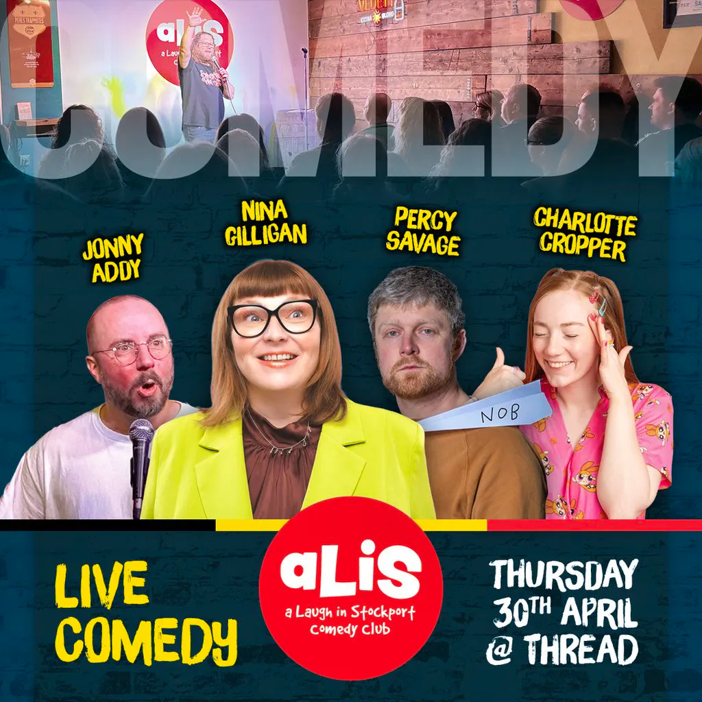 A Laugh In Stockport Comedy Club, April at Thread Stockport