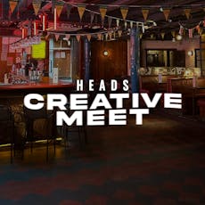 HEADS Creative Meet at Hold Fast NQ at Hold Fast