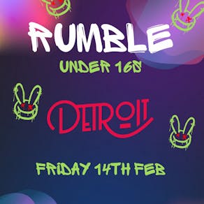 Rumble under 16s