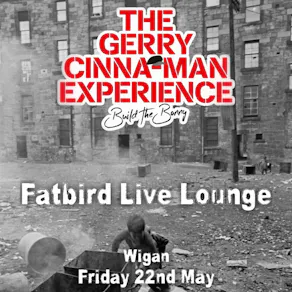 The Gerry Cinna-Man Experience