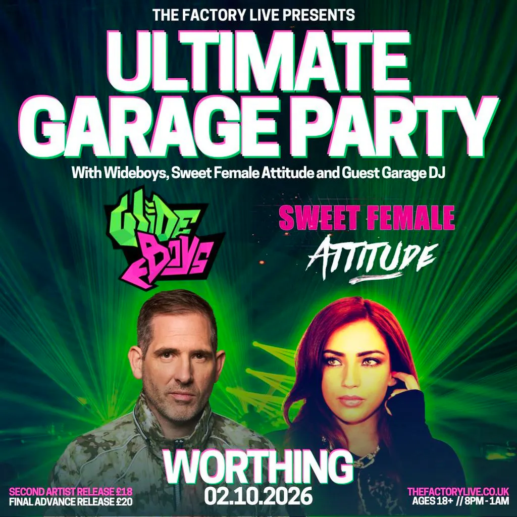 Ultimate Garage Party: Wideboys + Sweet Female Attitude at The Factory Live