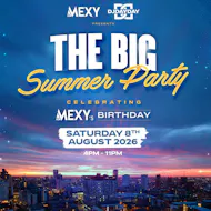 The BIG Summer Party! (DJ Mexy & DJ DayDay) at XOYO
