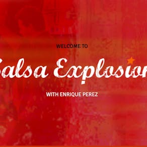 Salsa Explosion: Salsa & Afro latin Night!