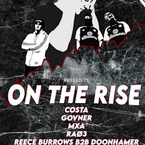 Rezon8 Presents: On The Rise