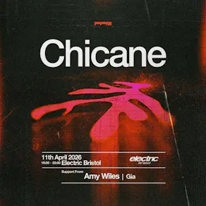 Chicane - Bristol