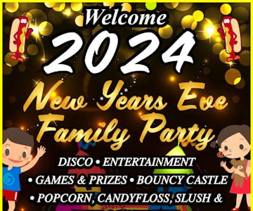 New Years Eve - Family Party