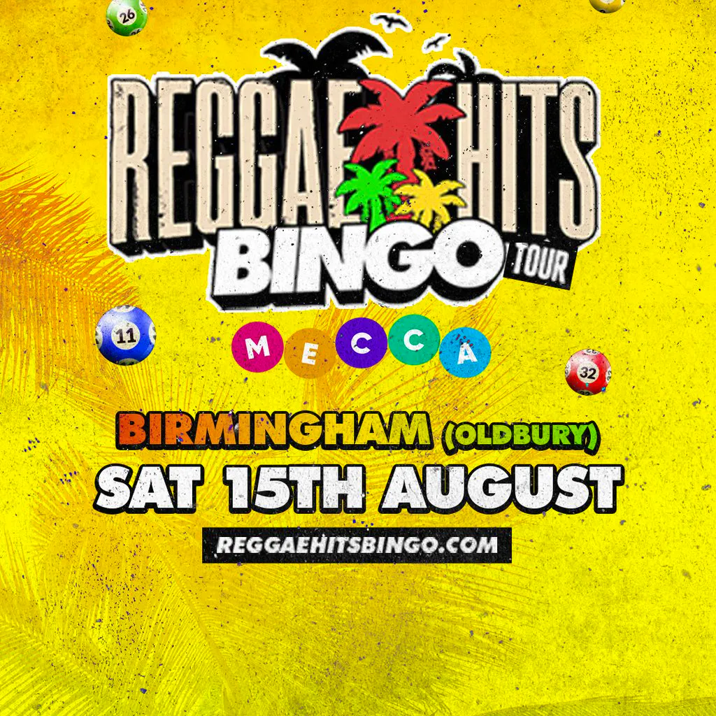 Reggae Hits Bingo | OLDBURY at Mecca Bingo Oldbury