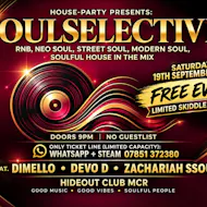 @SOULSELECTIVEMCR VIP Launch at Hideout Bar