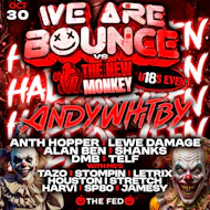 We are bounce vs The New Monkey at The Fed