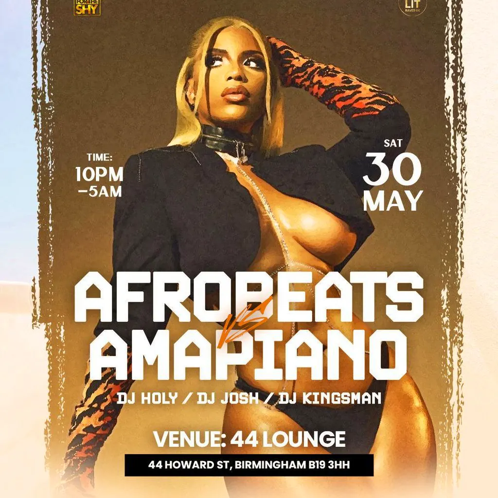 Afrobeats Vs Amapiano Birmingham at 44 LOUNGE