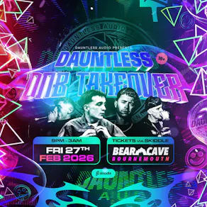 Dauntless Audio Presents: DnB Takeover