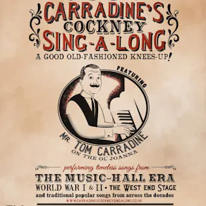 Tom Carradines Cockney, Wartime Singalong!