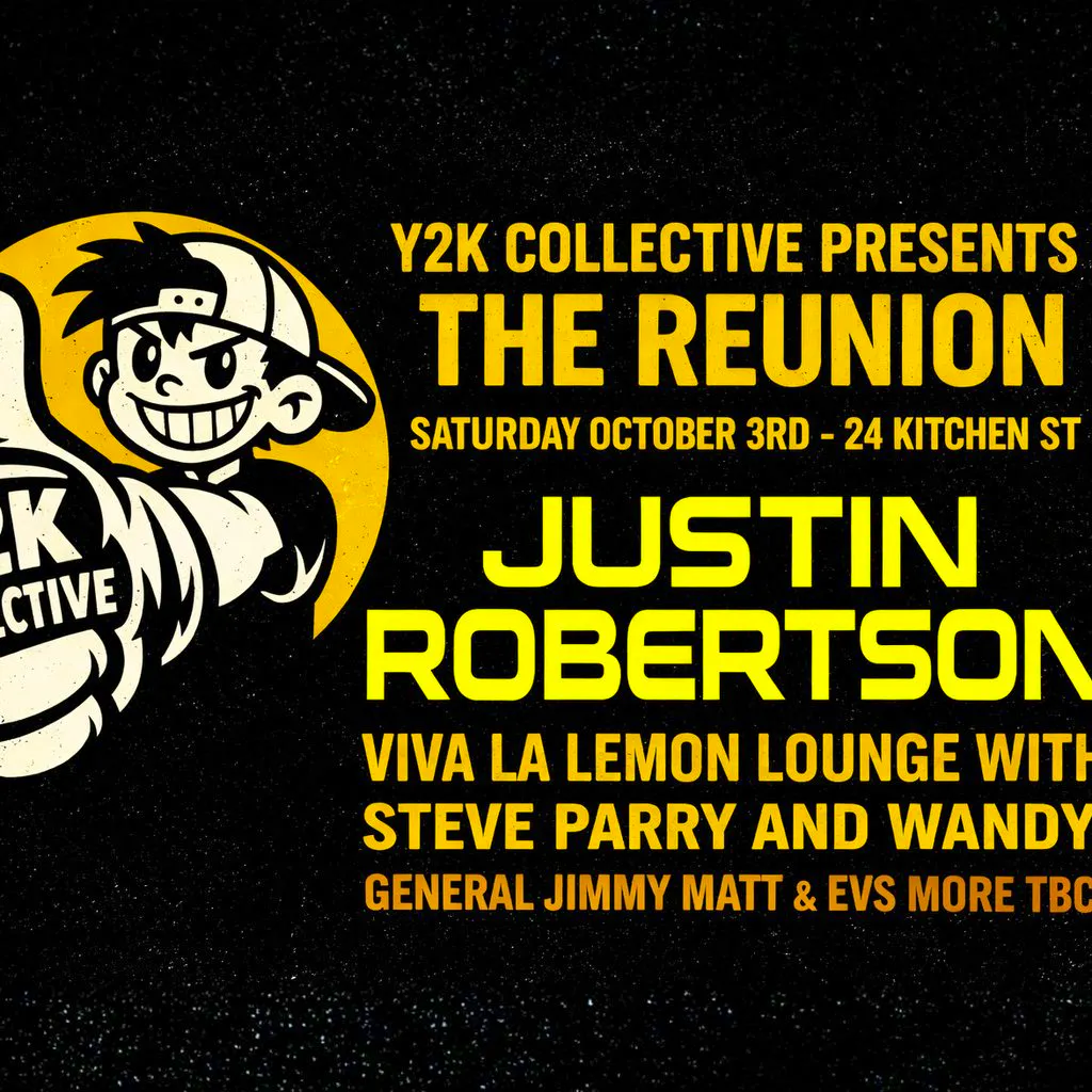 Y2K Reunion w/ Justin Robertson at 24 Kitchen Street