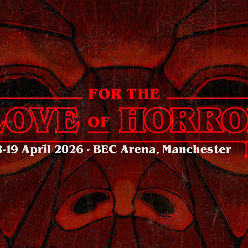 For the Love of Horror at Bowlers Exhibition Centre