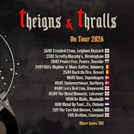 Theigns & Thralls (Plus support TBA) at Archive Liverpool