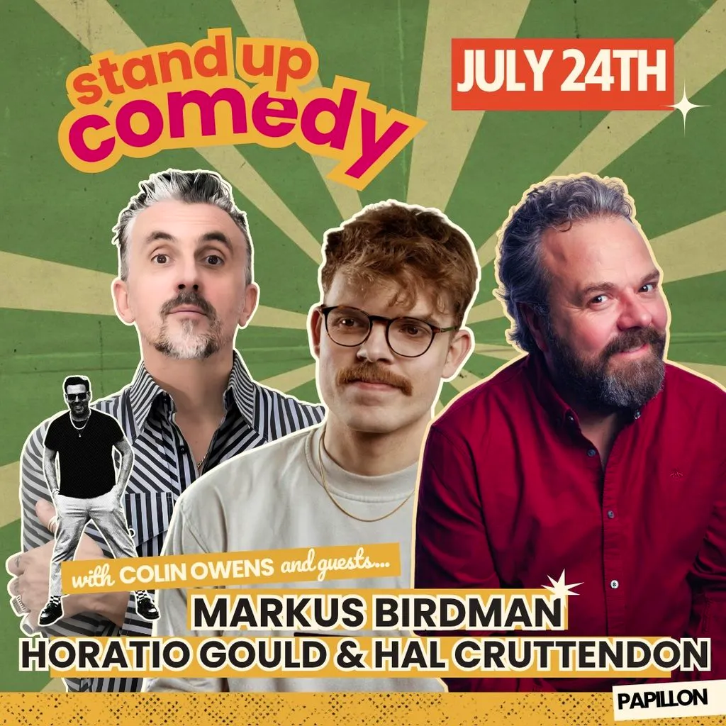 Comedy Night: Horatio Gould, Markus Birdman & Hal Cruttenden at Papillon