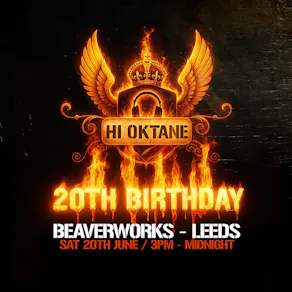 Hi Oktane 20th Birthday