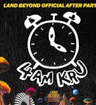 Land Beyond Official After Party - 4AM KRU + Support