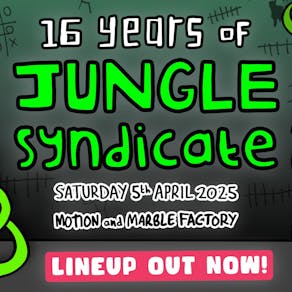 16 Year of Jungle Syndicate | Bristol