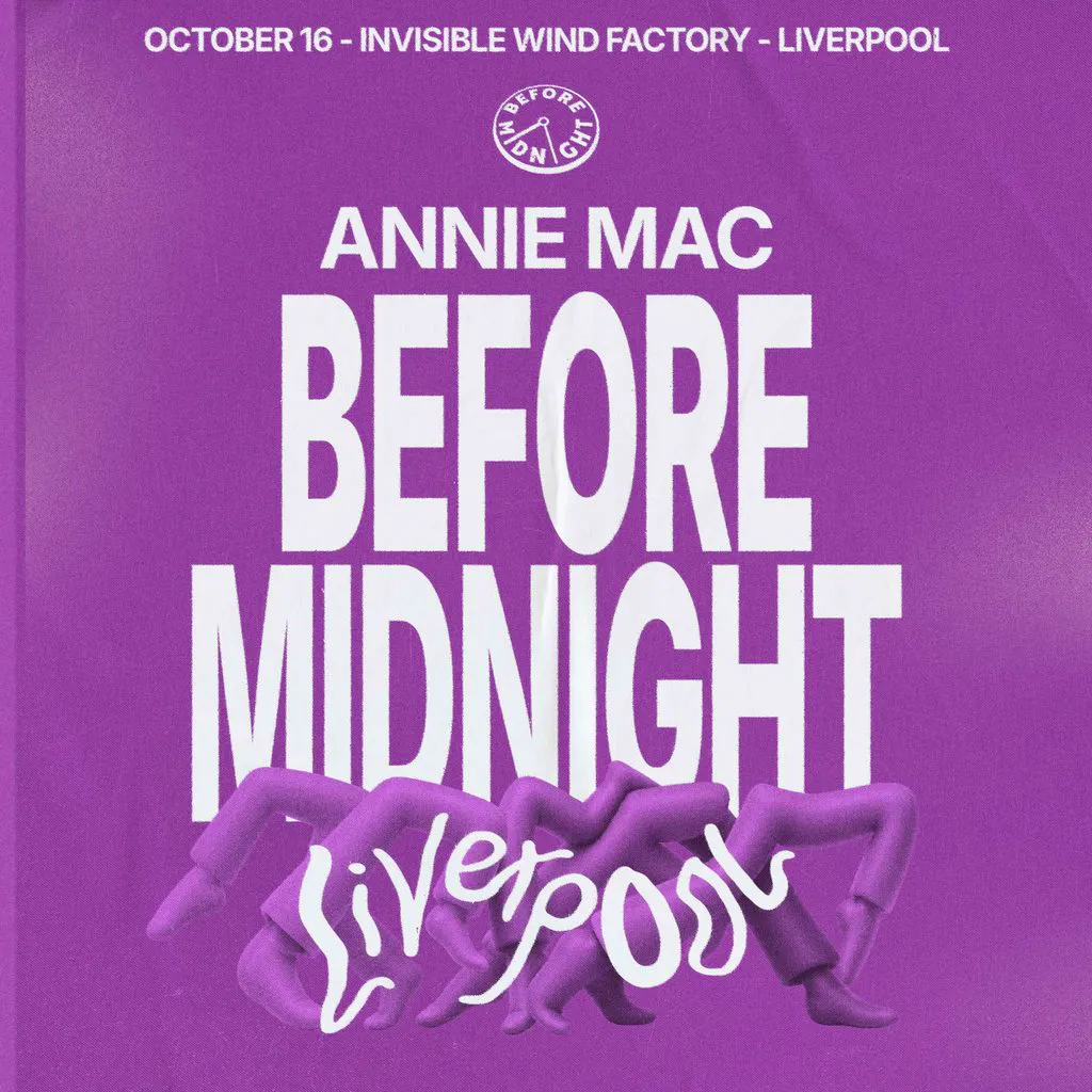 Annie Mac - Before Midnight - Liverpool at Invisible Wind Factory