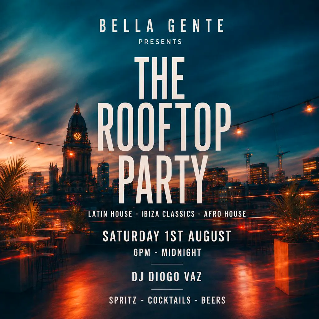 Leeds Rooftop Summer Party - Latin Afro House - Ibiza Classics at The Rooftop Social