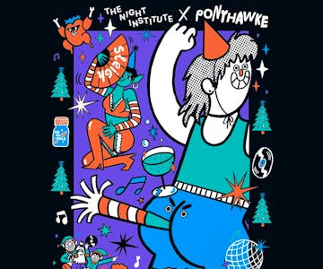 Ponyhawke x The Night Institute: Boxing Night